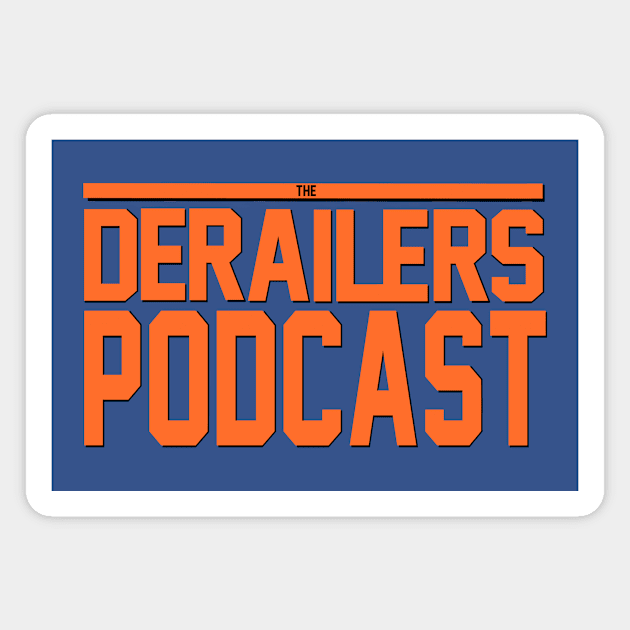 The DeRailers Podcast Breaking Point Design Magnet by TheDeRailersPodcast